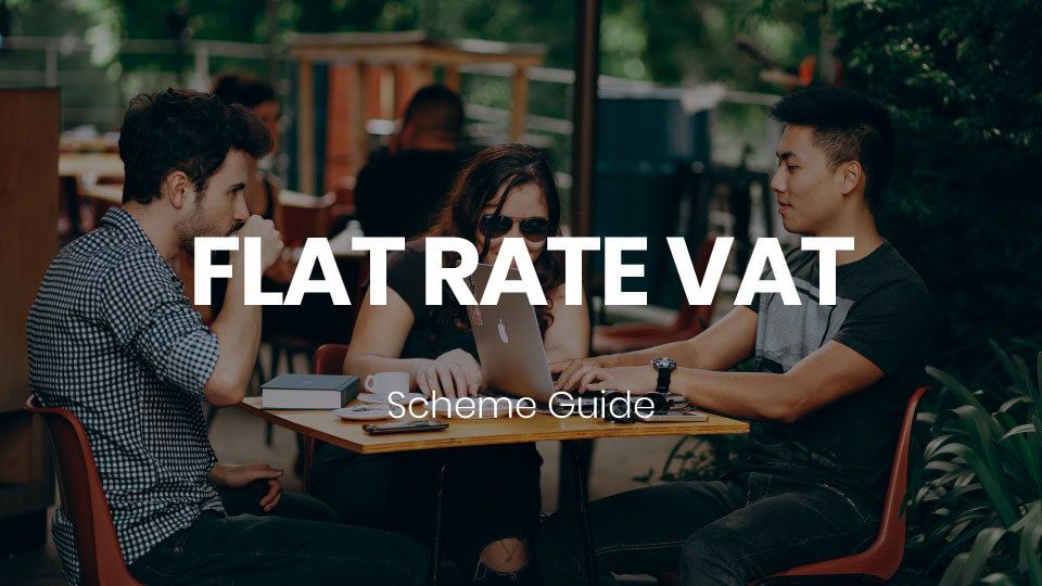 Flat Rate VAT Scheme Guide​