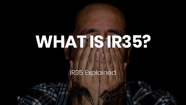 What is IR35? – IR35 Explained
